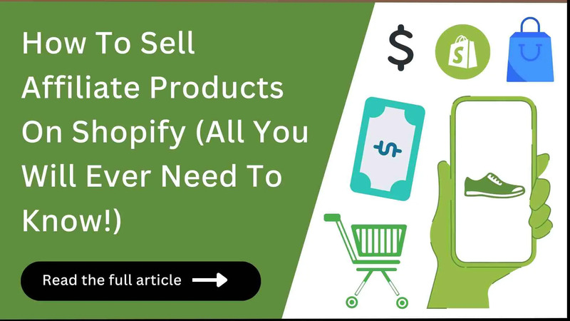 How to Sell Affiliate Products on Shopify